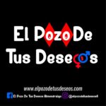 El Pozo De Tus Deseos
