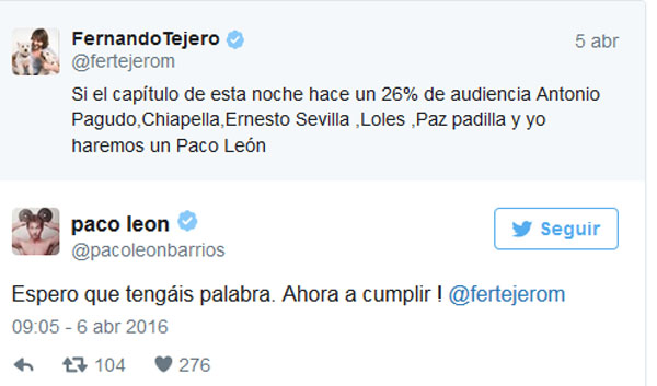 Comentarios de Paco León y de Fernando Tejero