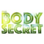 Our Body Secret