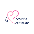 La Perfecta Prometida